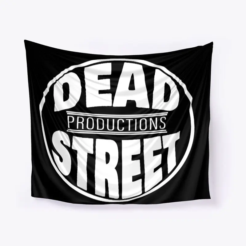 Dead Street Productions Merch